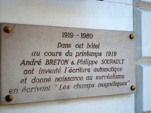 And this is where we stayed. The hotel where Breton and Soupault (before his expulsion from the Surrealists for pursuing individualist and stupid literary projects) invented automatic writing and co-wrote The Magnetic Fields.